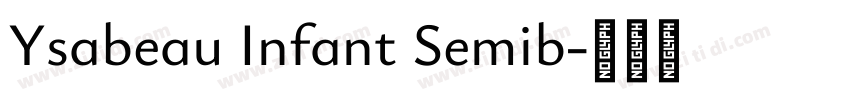 Ysabeau Infant Semib字体转换